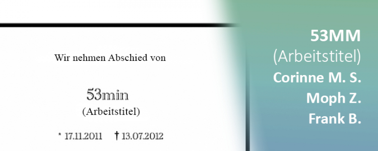 53min (Arbeitstitel)